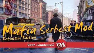 Mafia Definitive Edition Serbest Mod