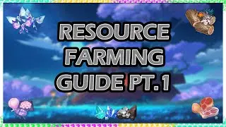 Characters To Use For Easy Farming | Resource Farming Pt.1