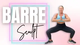 BARRE SCULPT | Tone & Sweat Workout | Tabata | No Repeats
