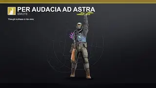 Per Audacia Ad Astra - #BungieDay Emote Concept