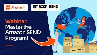 Mastering the Amazon SEND Program - UK and Germany Sellers | Ft. Amazon
