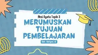Aksi Nyata Topik 3