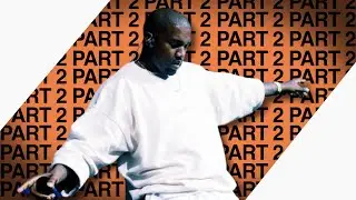 Kanye West: The Making of The Life of Pablo | Part 2