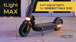 tLight MAX - Turn Signal Lights for Ninebot MAX G30