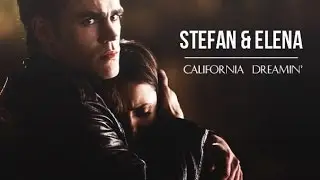 STEFAN & ELENA ► California Dreamin'