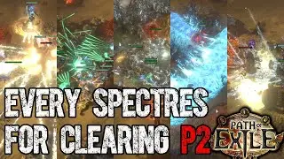 Every SPECTRES for Clearing/Mapping - PART 2 | POE 3.22