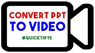 How to save PPT as a VIDEO in PowerPoint - 
