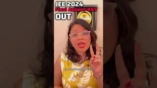 FINAL Answer Keys OUT JEE 2024 🚨🫡- Bonus Question - in 30sec 