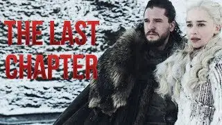 Game of Thrones | The Last Chapter