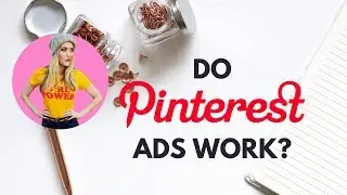 Do Pinterest Ads Work?