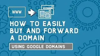 How to quickly buy and forward a domain (with google domains)