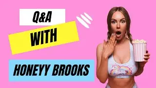 Q&A with your girl Honeyy 💋