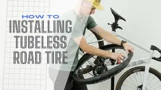 How to: Installing and Setting Up a Tubeless Road Tire