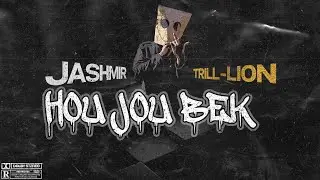 Jashmir - Hou Jou Bek (feat. Trill-Lion)