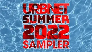 URBNET 2022 Summer Sampler  - FULL