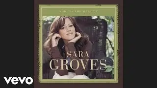 Sara Groves - To The Moon (Official Pseudo Video)