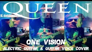 ONE VISION QUEEN   |  INSTRUMENTAL GUITAR & VOICE COVER !!! 😱 #1
