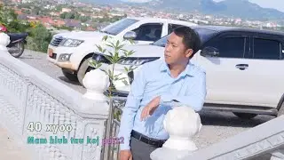 40 xyoo mam hlub tau koj part2 10/23/2024