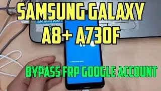تخطي جوجل اكونت Samsung Galaxy A8+ A730F