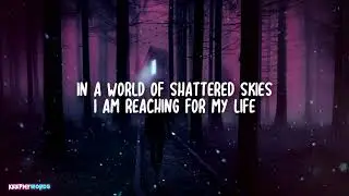 Beyond The Black - Lost In Forever ( Lyrics )