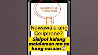 Nawawala ang Cellphone? Sisipol kalang malalaman mo na kong nasaan, Anti- theft to iwas nakaw.