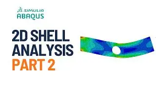 [Bangla] ABAQUS 2D Shell Finite Element Modelling | Structural Analysis