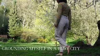 How I practice grounding living in a busy city