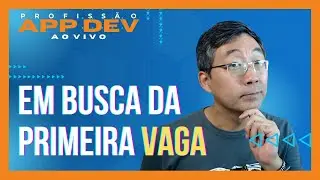 Em Busca da Primeira Vaga