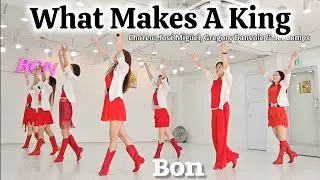 What Makes A King - Line Dance / Advanced / 월화목 11:30