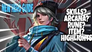 LAVILLE GUIDE SKILLS EXPLAIN | RUNES | ARCANA | ITEMS | Arena of Valor