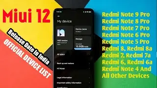 MIUI 12 OFFICIAL RELEASE DATE | MIUI 12 SUPPORTED DEVICE LIST FOR INDIA | MIUI 12 STABLE UPDATE | MI