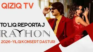 RAYHON 2026 SHOU KONSERT DASTURI