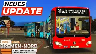 OMSI 2 [60 FPS] - NEUES UPDATE für BREMEN-Nord! 🦆⛵️ - Let's Play Omsi 2 [#890]