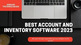 Account & Inventory Software 2023 | Dosani Technologies