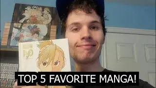 MY TOP FIVE FAVORITE MANGA SERIES FOR 2021!