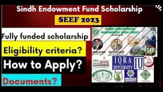 How to apply Sindh Education Endowment Scholarship Fund | Apply for SEEF Scholarship.