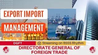 Export Import Management | Directorate General of Foreign Trade