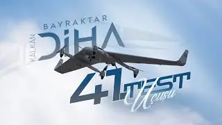 #BayraktarKALKAN DİHA 41. Uçuş