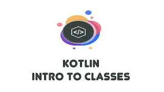 Kotlin: Introduction to Classes - Kotlin Beginner Tutorials (16)