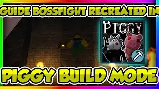 SLAP BATTLES GUIDE BOSSFIGHT RECREATED IN PIGGY BUILD MODE