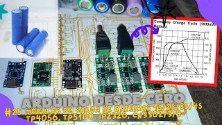 ⚡ Curso de Arduino Cap_25 Modulo de Carga 1s/2s/3s/4s TP4056, TP5100, IP2326, CN3302, CN3303, CN3304