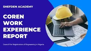 COREN Work Experience Report | Interview/Exam