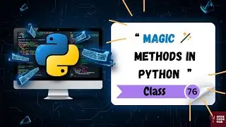 💫 Dunder (Magic) Methods in Python Explained with Examples | Python OOP Easy Guide 🔥