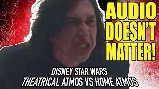 Are Home Dolby Atmos Mixes Limited? Subpar Disney Star Wars Audio