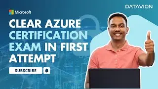 Clear your Azure Certification Exam in First attempt