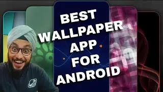 Best Wallpaper App for Android