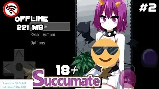 Game Hentai 18+ Part 2|Succumate Gameplay.