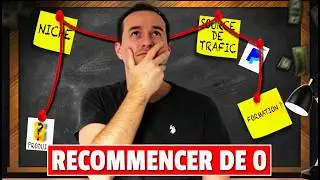 Si je recommençais à 0 dans le business, voilà ce que je ferais (étape par étape)