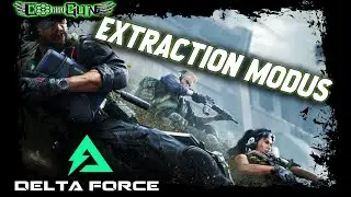 Zurück im Extraction Modus | Delta Force