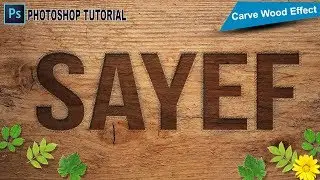How To Create Accurate Carve Wood Text Effect Easy Way | Adobe Photoshop CC |